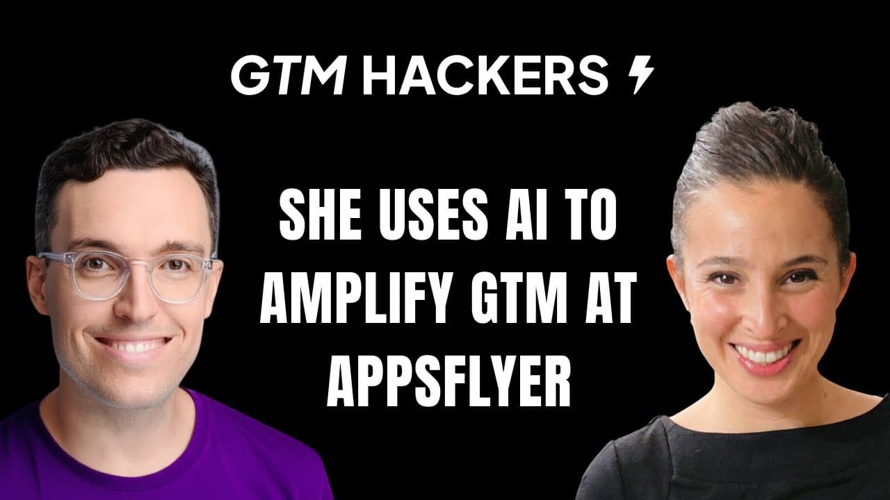 She uses AI to amplify the GTM strategy of AppsFlyer